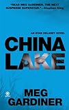 China Lake: An Evan Delaney Novel