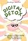 Livro Digital Detox: Estratégias Para Manter A Saúde Mental Em Um Mundo Movido Pela Tecnologia
