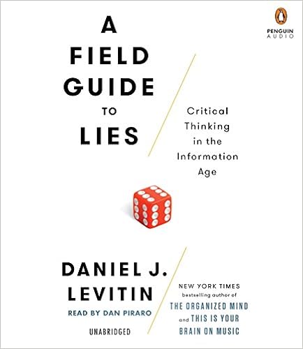 A Field Guide To Lies 