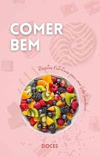 Livro Comer Bem: Doces