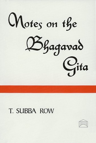 Notes on the Bhagavad-Gita by T. Subba Row