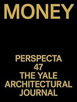 Perspecta 47: Money