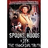 Spooks, Hoods & JFK: The Shocking Truth