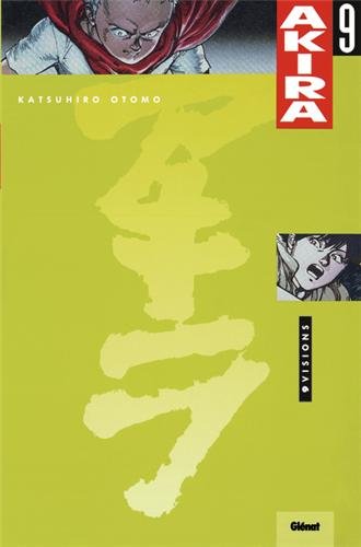 Akira, tome 9 : Visions by Katsumimo Otomo
