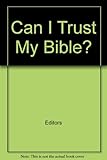 Can I Trust My Bible?