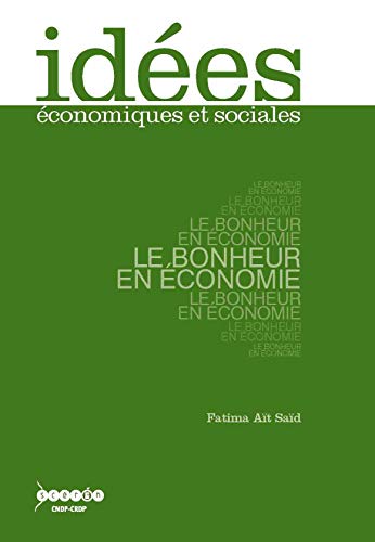 le bonheur en économie by (Paperback)