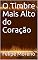 Livro O Timbre Mais Alto do Coração