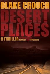 Desert Places (Andrew Z. Thomas/Luther Kite Series Book 1)