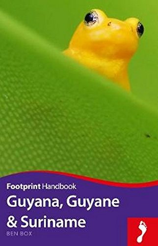[B.O.O.K] Guyana, Guyane & Suriname (Footprint Handbooks)<br />[E.P.U.B]
