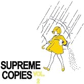 Supreme Copies Vol. 2