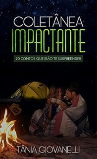 Livro Coletânea Impactante : Vinte contos que irão te surpreender
