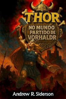 Livro Thor No Mundo Partido De Vorhaldr