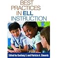 Amazon.com: Best Practices in ELL Instruction (Solving Problems in the ...
