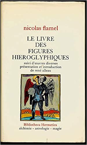Amazon Fr Le Livre Des Figures Hieroglyphiques Suivi D Oeuvres Diverses Nicolas Flamel Rene Alleau Livres Amazon Fr Le Livre Des Figures Hieroglyphiques Suivi D Oeuvres Diverses Nicolas Flamel Rene Alleau Livres