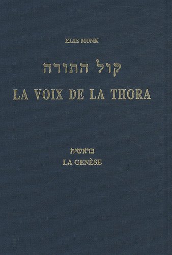 La voix de la Thora : La Genèse by (Hardcover)