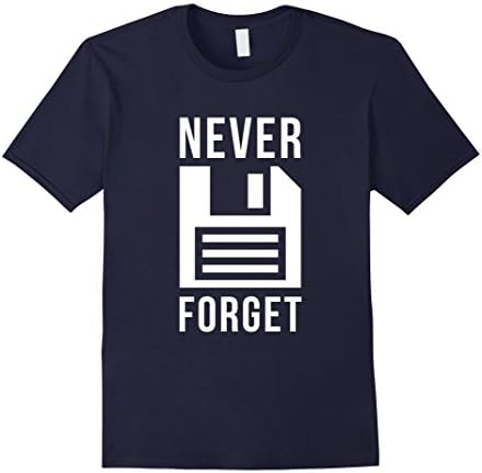 Mens Never Forget Shirt Funny Floppy Disk Old Computer Tech Large Navy