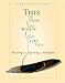 This Is How I Go When I Go Like This by Linda Collier Ligon