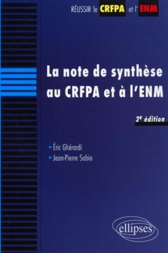 La  note de synthèse au CRFPA et à l'ENM