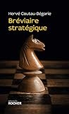 Bréviaire stratégique (Documents) (French Edition) by