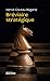 Bréviaire stratégique (Documents) (French Edition) by