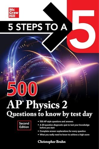 Amazon.com: 5 Steps to a 5: 500 AP Physics 1 Questions to Know by