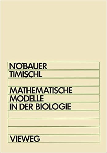 Mathematische Modelle In Der Biologie Eine Einführung Für - 