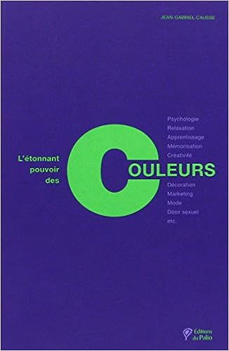 l'étonnant pouvoir des couleurs
