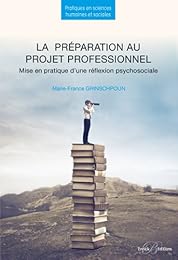 La  préparation au projet professionnel