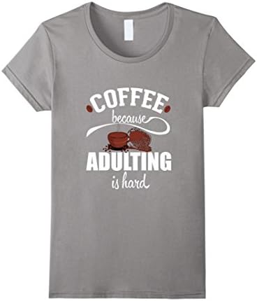 Women's "Coffeeholics" Coffee Because Adulting is Hard Small Slate