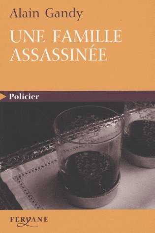Une  famille assassinée