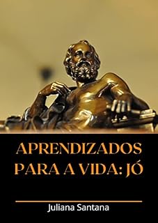 Livro Aprendizados para a Vida : Jó
