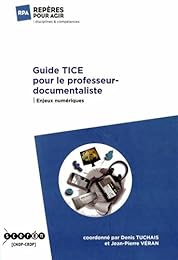 Guide TICE pour le professeur-documentaliste