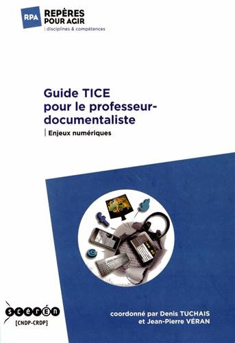Guide TICE pour le professeur-documentaliste