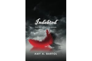 Indebted: The Premonition Series
