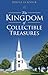 The Kingdom of Collectible Treasures by Douglas Knick