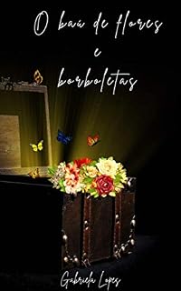 Livro O baú de flores e borboletas