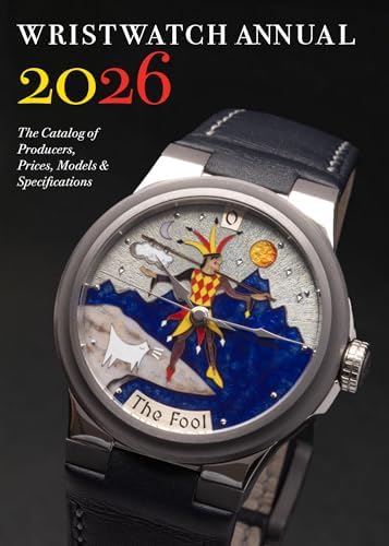 Wristwatch Annual 2025: The Catalog of Producers, Prices, Models