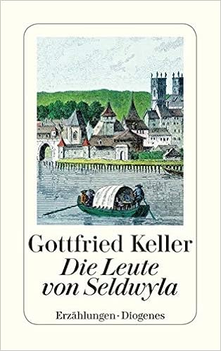 Die Leute Von Seldwyla Erzahlungen Erster Und Zweiter Band Detebe Amazon De Keller Gottfried Bucher