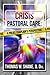 Crisis Pastoral Care: A Police Chaplain's Perspective