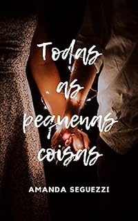 Livro Todas as Pequenas Coisas