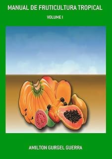 Livro Manual De Fruticultura Tropical