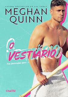 Livro O Vestiário (The Brentwood Boys Livro 1)