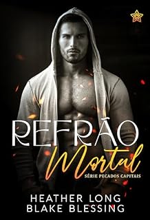 Livro Refrão Mortal (Pecados Capitais Livro 2)