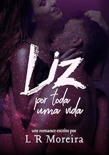 Livro Liz Por Toda Uma Vida