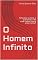 Livro O Homem Infinito: Nós Somos !!