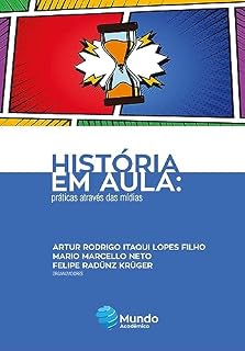 Livro História em aula: : prática através das mídias