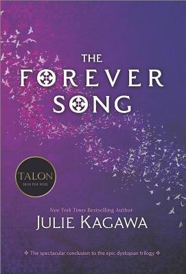 [ THE FOREVER SONG By Kagawa, Julie ( Author ) Hardcover Apr-15-2014