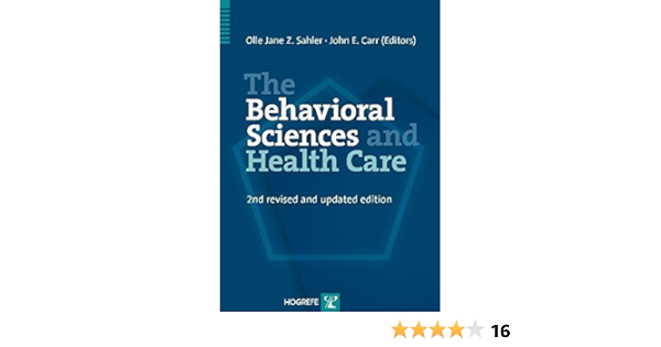 The Behavioral Sciences And Health Care 9780889373075 Medicine Health Science Books Amazon Com