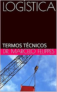 Livro LOGÍSTICA : TERMOS TÉCNICOS (Volume 1)