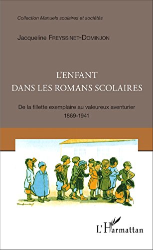 L' enfant dans les romans scolaires
